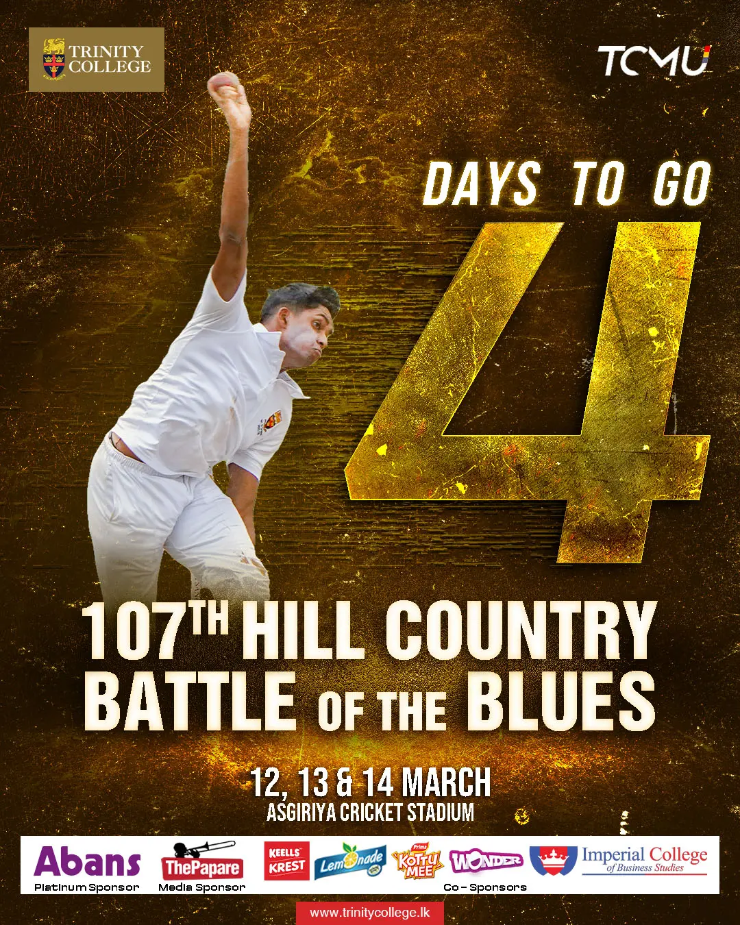 4 days to go as the Lions gear up for the 107th Hill Country Battle of the Blues.
 
Get ready to witness an epic clash at Asgiriya!