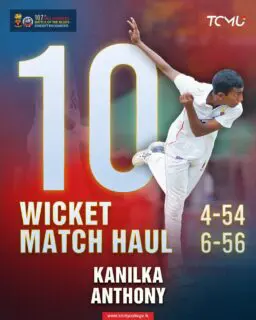 Kanilka Anthony spins a web around the Antonian batting line up to claim a superb 10 wicket match haul.