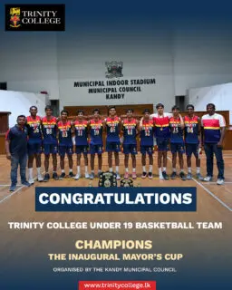 Champions of the Inaugural Mayor’s Cup 🏆

The Under-19 Basketball Team of Trinity College Kandy rises to glory, clinching the title at the first-ever annual Mayor’s Cup organised by the Kandy Municipal Council.

A commanding performance in the finals saw Trinity overcome Kingswood College Kandy with a 49–36 victory 

Most Valuable Player – Thinuka Jamburegoda
Best Offensive Player – Adriel Jayasuriya

A proud moment for the Lions — skill, teamwork, and determination on full display!