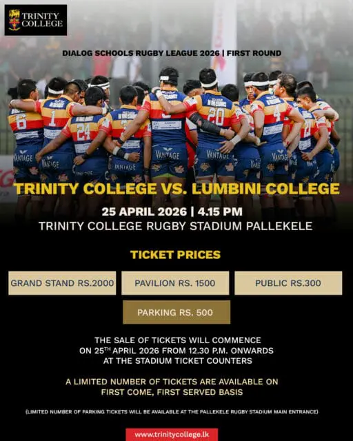 First round. First roar. 🦁

Catch the Lions in action as Trinity College take on Lumbini College at Pallekele! Secure your seats early and be part of the excitement.

🎟 Tickets available from 25th April 2026 at the ground ticket counters – first come, first served!