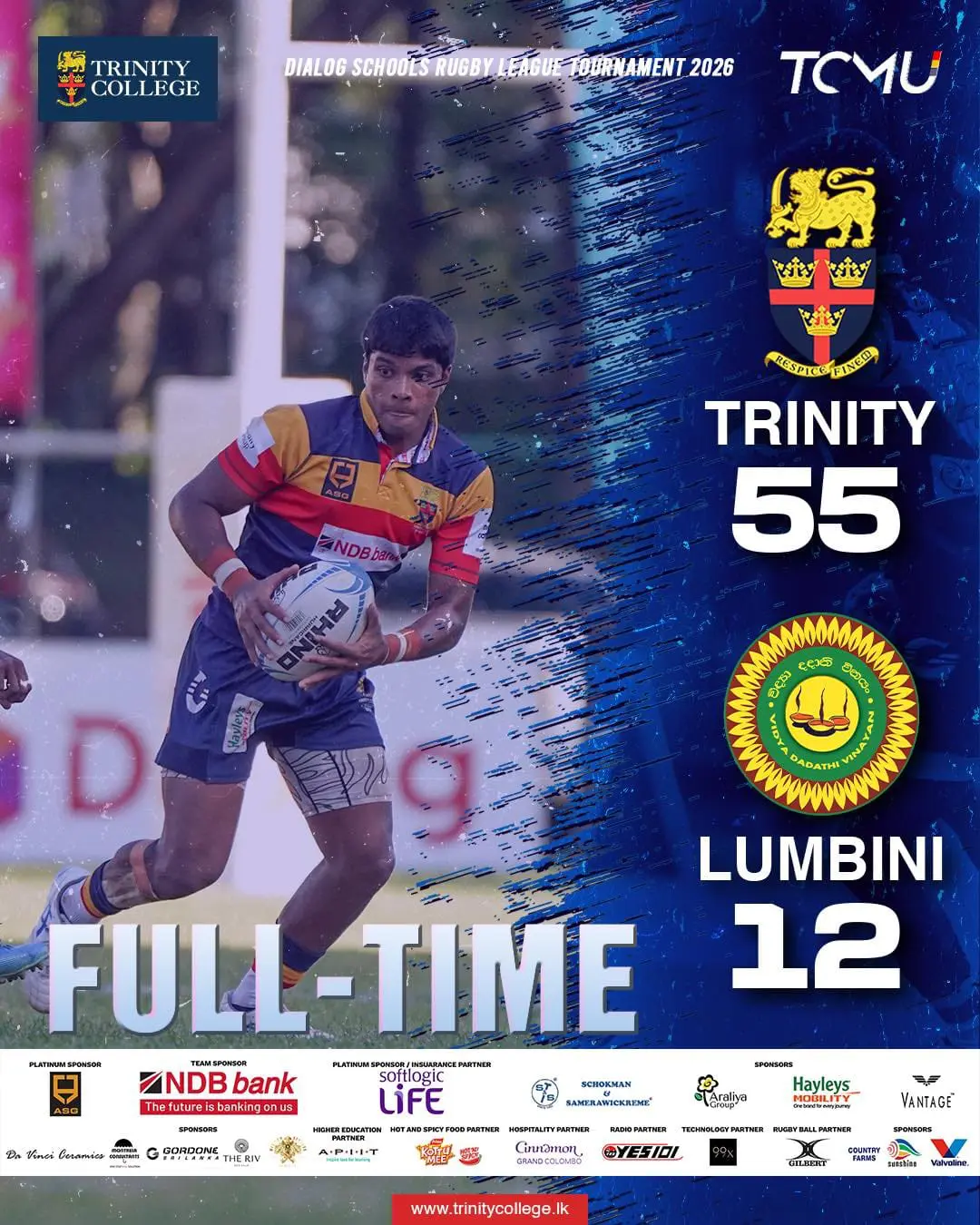 Full-time dominance 🏉
Trinity College Kandy powers through with a commanding 55–12 victory over Lumbini!

A complete performance from start to finish