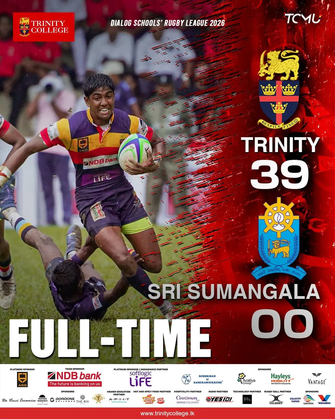A dominant display from the Lions as Trinity power through with a commanding 39-00 victory over Sri Sumangala in the Dialog Schools’ Rugby League 2026 🏉🦁

Full-time at the den. Strength, speed, and spirit on full display.