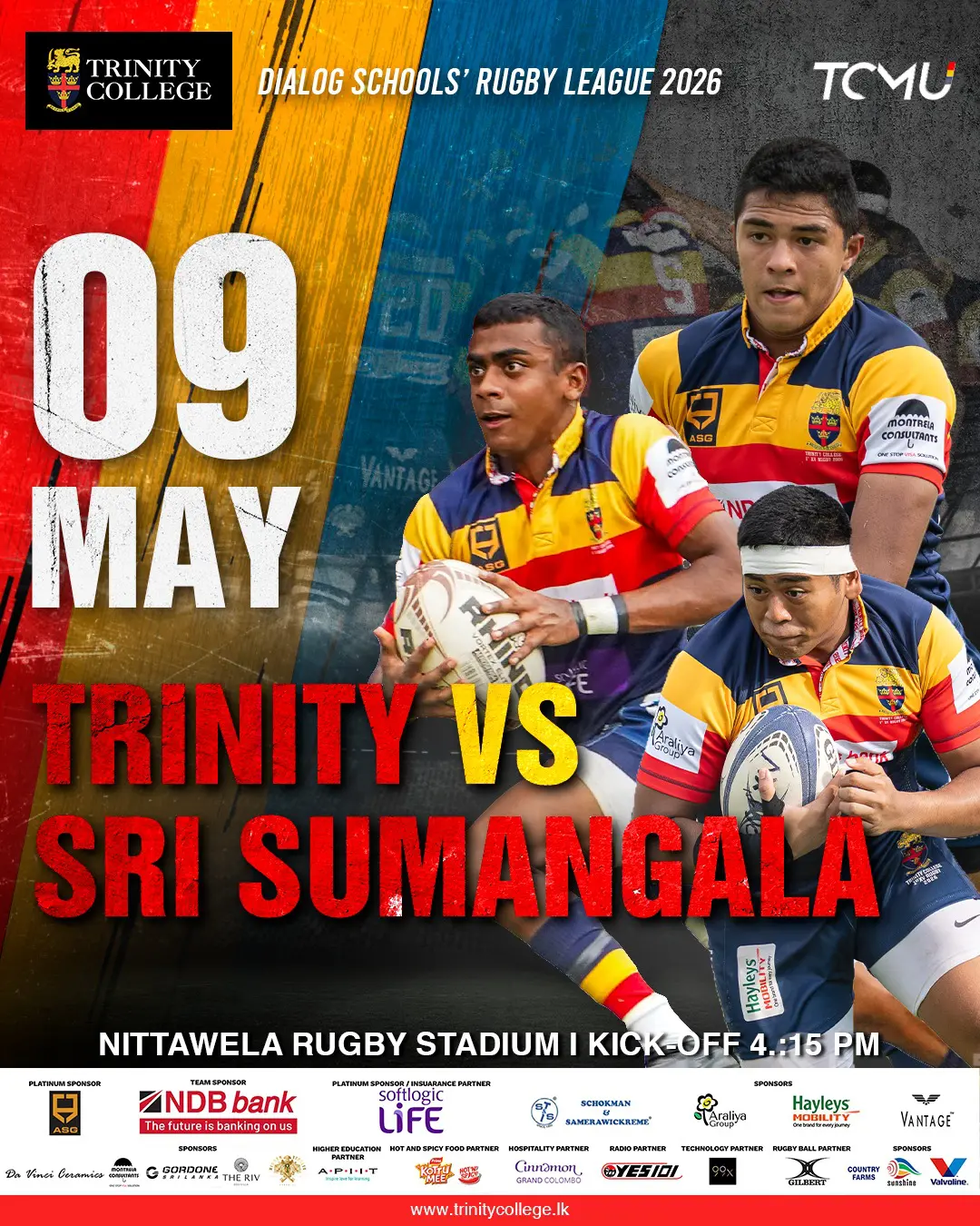 The Lions gear up for another fierce battle in the Dialog Schools’ Rugby League 2026 as Trinity take on Sri Sumangala.

📅 09 May 2026
🕓 Kick-off: 4.15 PM
📍 Nittawela Rugby Stadium

Stand tall. Roar louder. Back the Lions till the final whistle.