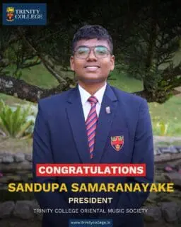 Congratulations to Master Sandupa Samaranayake on being appointed as the President of the Trinity College Oriental Music Society, and to Master Kayminda Bowatte on being appointed as the Secretary! 👏
Wishing them a successful and inspiring journey ahead as they continue to uphold the rich traditions of Oriental music at Trinity College, Kandy.
May your leadership bring harmony, creativity, and excellence to the society in the years to come.