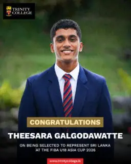 A proud moment for Trinity Basketball! 🇱🇰🏀

Congratulations to Master Theesara Galgodawatte on being selected to represent Sri Lanka at the FIBA U18 Asia Cup 2026. 

Your dedication, discipline, and performances on the court have earned you the honour of wearing the national colours on the international stage.