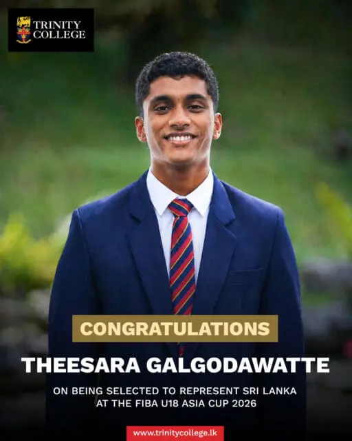 A proud moment for Trinity Basketball! 🇱🇰🏀

Congratulations to Master Theesara Galgodawatte on being selected to represent Sri Lanka at the FIBA U18 Asia Cup 2026. 

Your dedication, discipline, and performances on the court have earned you the honour of wearing the national colours on the international stage.