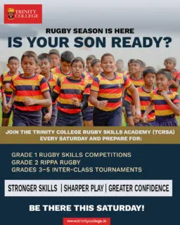 🏉 Rugby Season Starts Here!
Give your son the opportunity to build confidence, develop essential rugby skills, and experience the true spirit of teamwork at the Trinity College Rugby Skills Academy (TCRSA).
From Grade 1 Skills Competitions to Rippa Rugby and Inter-Class Tournaments, every session is designed to help young Trinitians grow stronger, play smarter, and enjoy the game.
📍 Every Saturday
💪 Stronger Skills | 🏉 Sharper Play | ⭐ Greater Confidence
