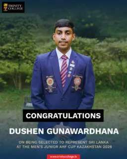 Congratulations to Master Dushen Gunawardhana and Master Mohamed Arkam Rifas on being selected to represent Sri Lanka in Hockey at the Men’s Junior AHF Cup Kazakhstan 2026, scheduled from 10th to 20th June 2026.
Their selection is a testament to their dedication, skill, and commitment to the sport. We wish both Trinitians every success as they proudly represent Sri Lanka on the international hockey stage. 🇱🇰🏑