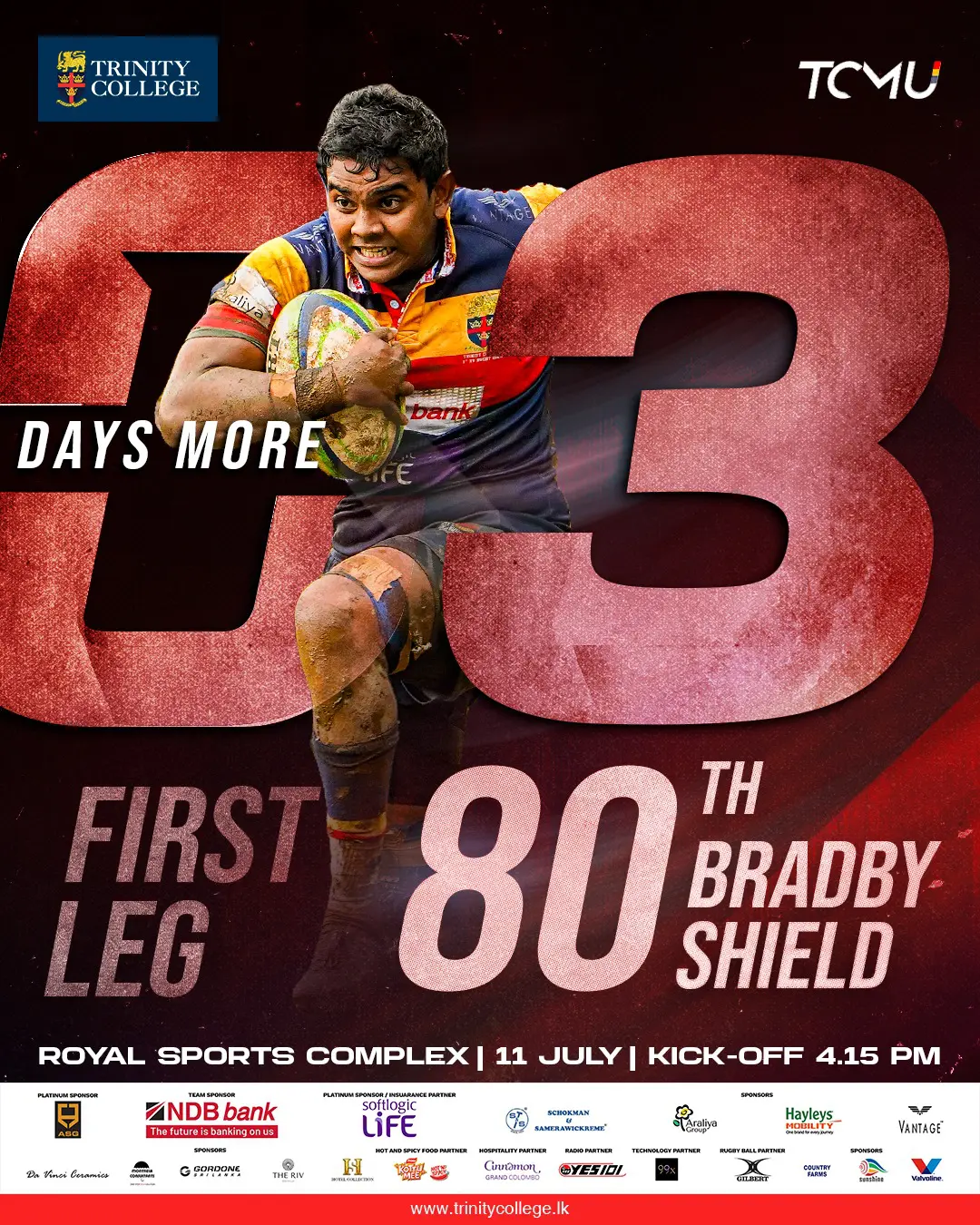 3 Days More.

The countdown is almost over.

Just 3 days until the First Leg of the 80th Bradby Shield, where tradition, pride, and passion collide once again.

📅 11 July
📍 Royal Sports Complex
🕓 Kick-off: 4.15 PM

Stand with the Lions. Wear the Red, Gold and Blue. Let your voice be heard.