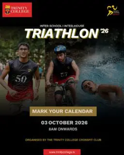 The countdown begins. 🏊🚴🏃
Strength, endurance and determination come together at Triathlon '26 as athletes gear up to take on the ultimate challenge.
📅 03 October 2026
🕗 8.00 a.m. onwards
📍 Trinity College, Kandy
Stay tuned for registrations and more updates.