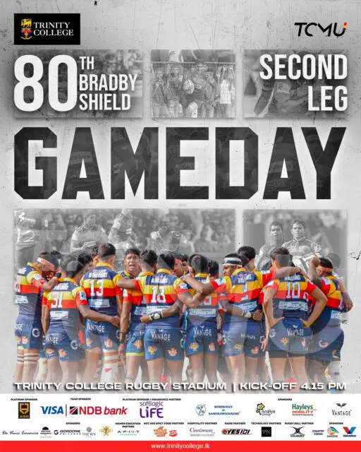 🏉 GAME DAY IS HERE! 🦁

The wait is over! Trinity takes the field for the Second Leg of the 80th Bradby Shield. Stand together, raise your voices, and rally behind the Lions as they battle for honour, pride, and the Shield.

📍 Trinity College Rugby Stadium
🕓 Kick-off: 4.15 PM

Go Lions! Roar Trinity! ❤️💛💙