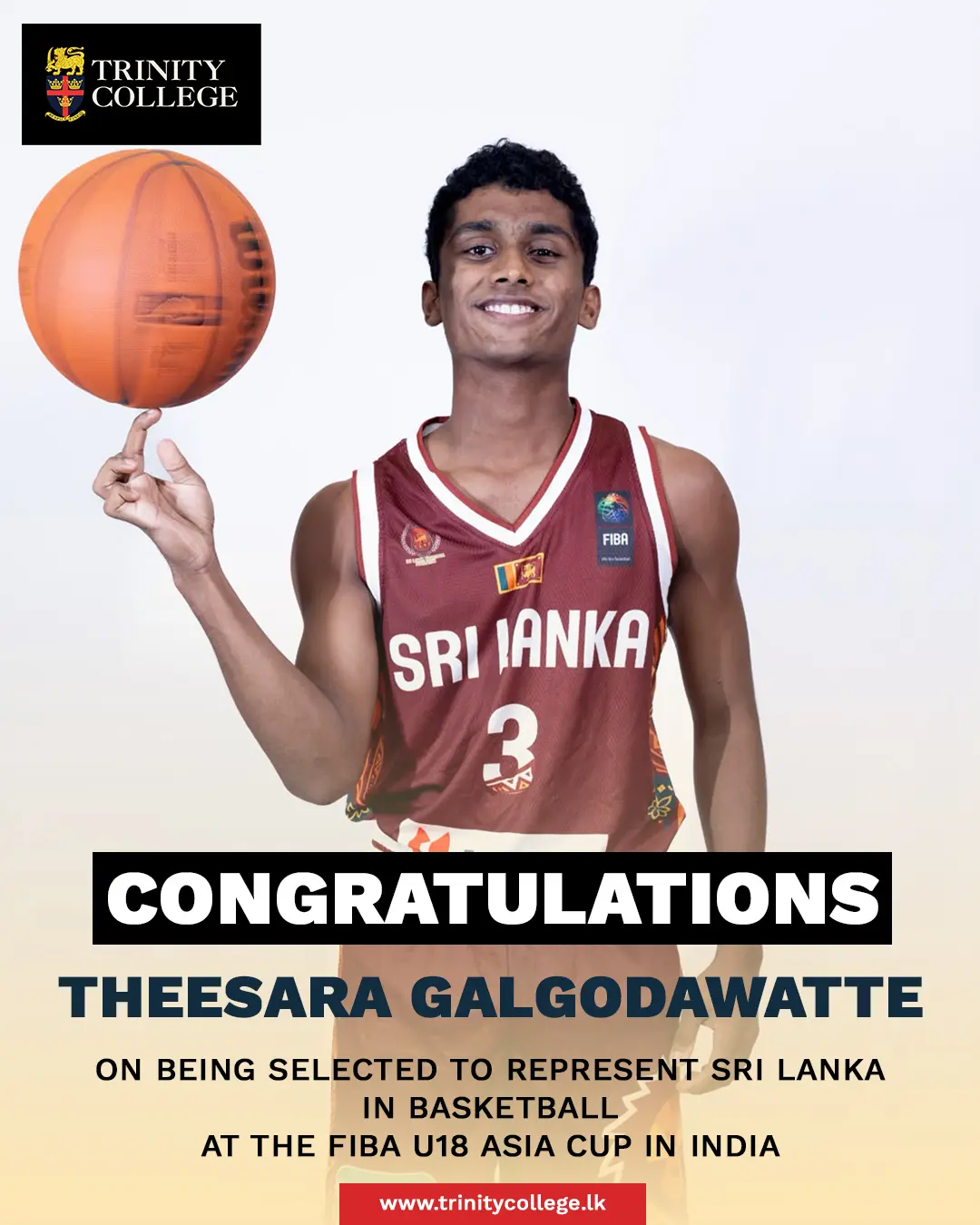 🏀 Congratulations to Theesara Galgodawatte on being selected to represent Sri Lanka at the FIBA U18 Asia Cup in India!

A proud moment for Theesara and the Trinity community. Wishing him and the Sri Lanka U18 team every success on the international stage! 🇱🇰