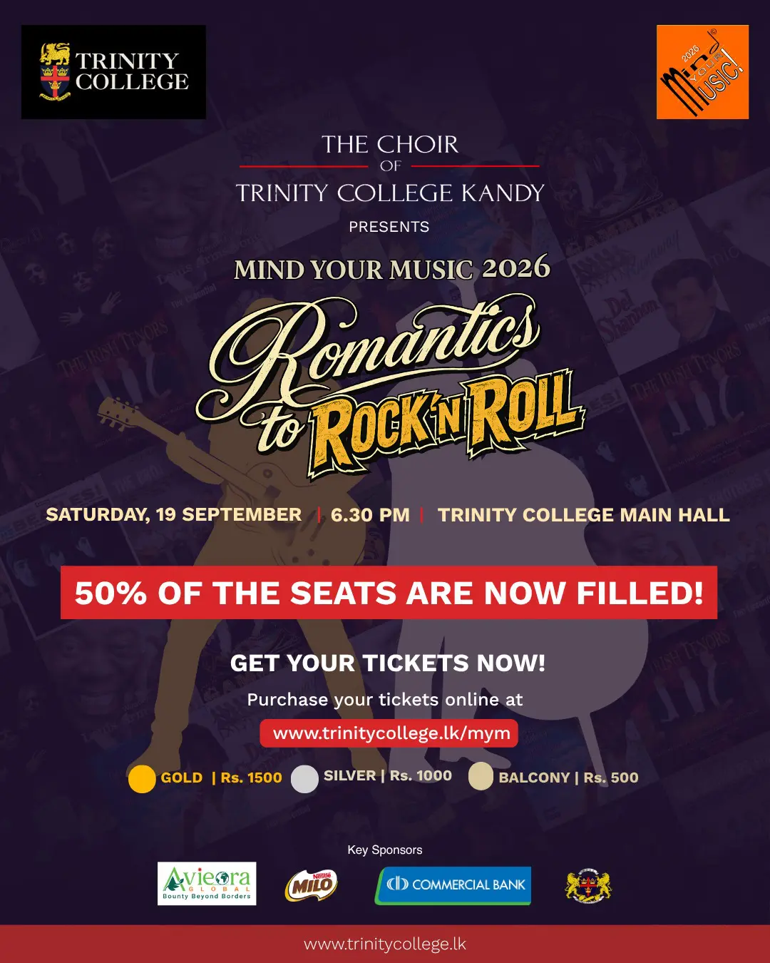 50% of the seats are already filled!

The countdown to Mind Your Music 2026: Romantics to Rock ’N’ Roll is on! Get ready for an unforgettable evening of choral classics, contemporary favourites and the energy of rock ’n’ roll.

Get your tickets now: trinitycollege.lk/mym