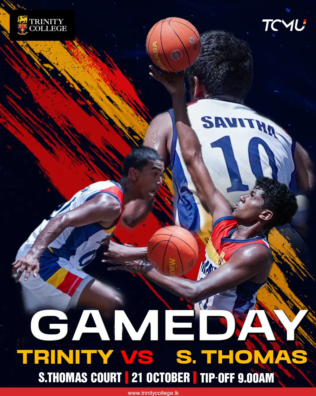 It’s Gameday! 🏀
Trinity College takes on S. Thomas' College today. Catch the basketball action live at the S. Thomas Court. Tip-off is at 9:00 AM!
