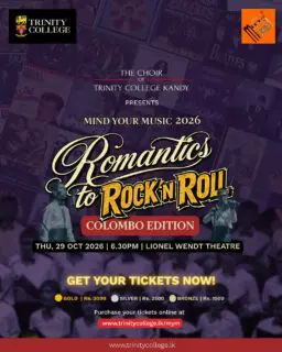 COLOMBO, THE TICKETS ARE OUT!
From the Romantics to Rock’n’Roll, we’re bringing the hits, the harmonies and the nostalgia to Lionel Wendt!
📅 29 October 2026 | 6.30 PM
📍 Lionel Wendt Theatre
🎟️ Gold: Rs. 3,000 | Silver: Rs. 2,500 | Bronze: Rs. 1,500
Grab your tickets at https://mind-your-music.com/
#MindYourMusic #TrinityCollegeChoir