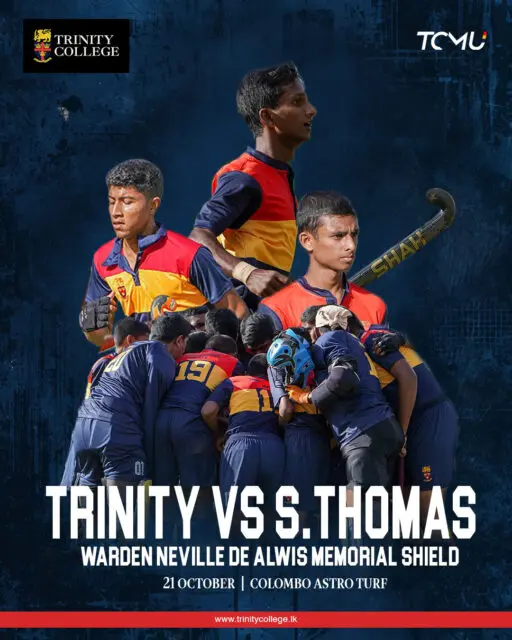 The battle for the Warden Neville de Alwis Memorial Shield is on! 🏑

Trinity College takes on S. Thomas’ College on 21 October at the Colombo Astro Turf.

Wishing our Lions the very best as they take to the turf in the red, gold and blue!