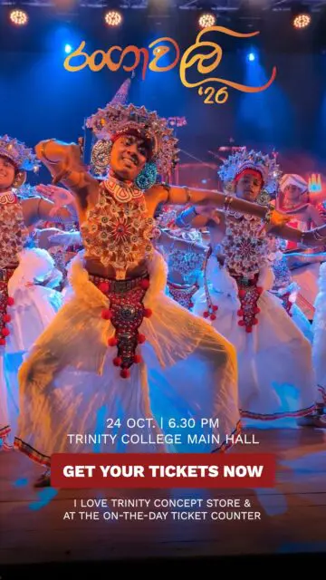 Get ready for one of the most spectacular shows of the year! 

Tradition, rhythm, grace and grandeur come together on one magnificent stage.

 RANGAWALI ’26 — the wait is almost over!

🎟️ Tickets: Rs. 3,500 
📍 I Love Trinity Concept Store (College Driveway)

Kandy, let’s make it unforgettable! 🔥