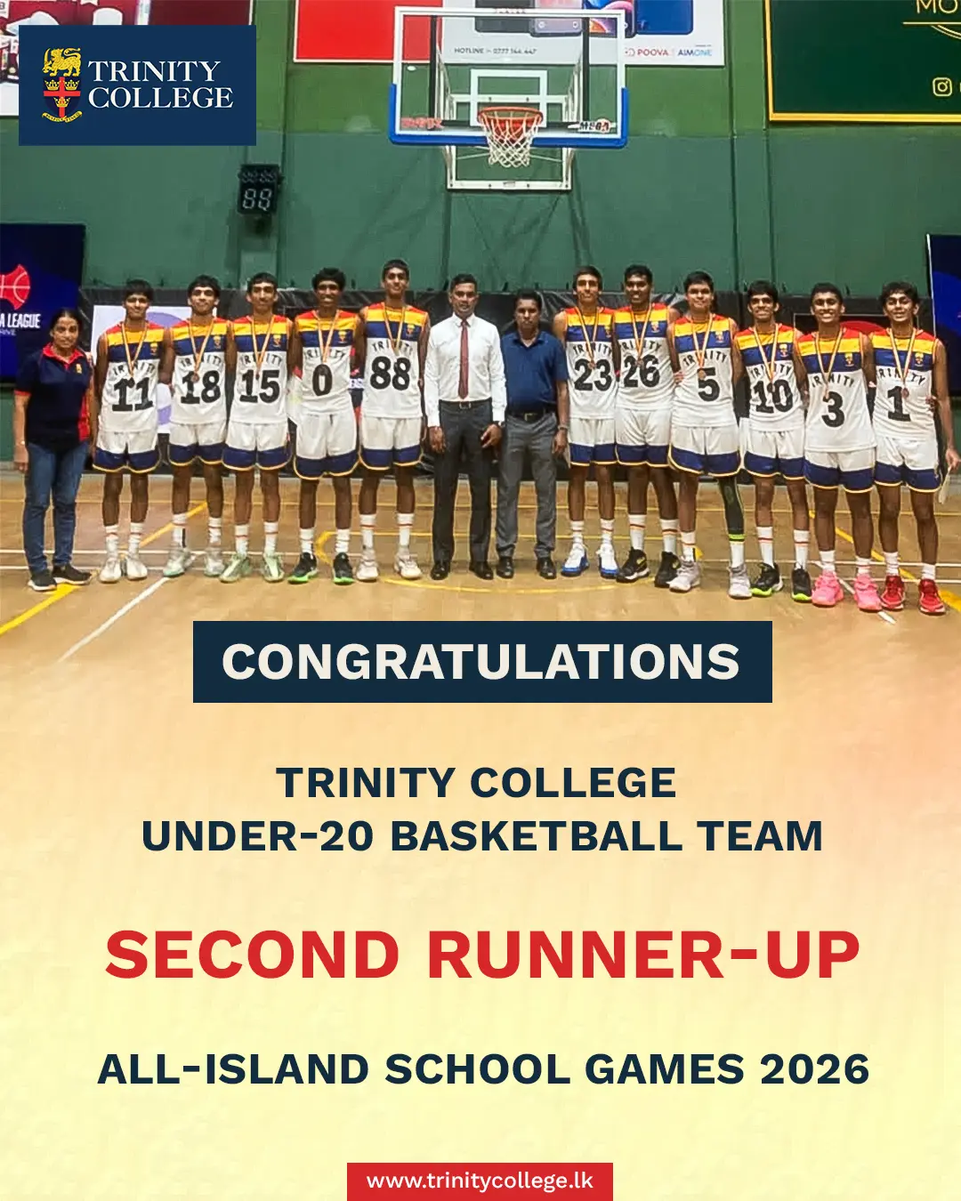 Congratulations to the Trinity College Under-20 Basketball Team on finishing as the Second Runner-Up at the All-Island School Games 2026! 🏀

A fantastic achievement and another proud moment for the Trinity Lions!