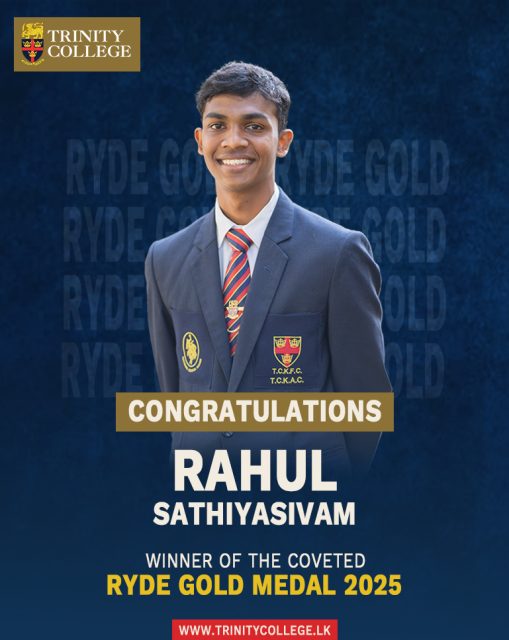 Congratulations to Master Rahul Sathiyasivam on being awarded the coveted Ryde Gold Medal 2025 - a remarkable achievement that reflects excellence, dedication, and the true spirit of a Trinitian.

#RydeGoldMedal  #TrinityPride #Excellence #Trinitian #ProudMoment #Achievement #SchoolHonours #trinitycollegelk #trinitycollegekandy