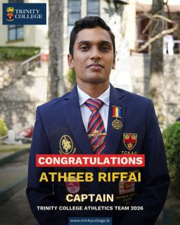Congratulations to the newly appointed Captain and Co-Vice Captains of the Trinity College Athletics Team for 2026!
Captain: Atheeb Riffai
Co-Vice Captain: Hamza Sufiyan
Co-Vice Captain: Charu Dassanayake
Wishing you all the best as you lead the team this season!
#TrinityCollege #TCK #TrinityAthletics #NewCaptains #Congratulations